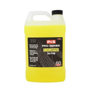 P&S Undressed Tire Prep